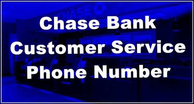 Chase Bank Customer Service Phone