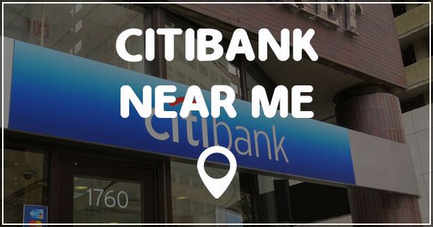 Citibank Locations Near Me