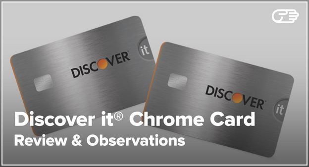 Discover It Chrome Card Benefits