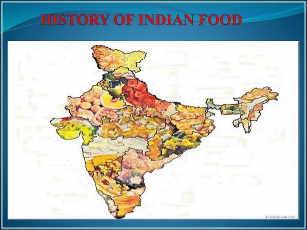 History Of Indian Food