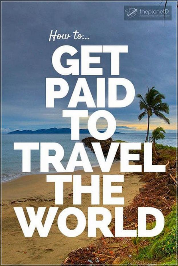 How To Get Paid To Travel The World