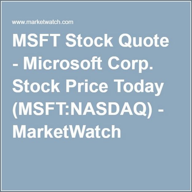 Microsoft Stock Price Today Nasdaq