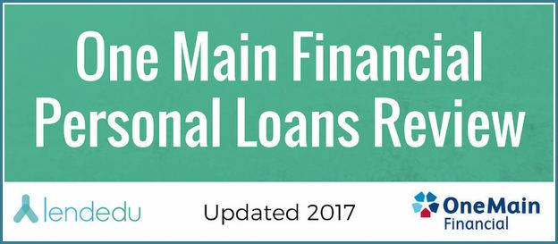 One Main Financial Loans Reviews