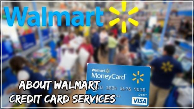 Walmart Credit Card Services