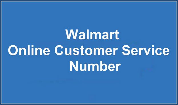 Walmart Online Customer Service Phone Number