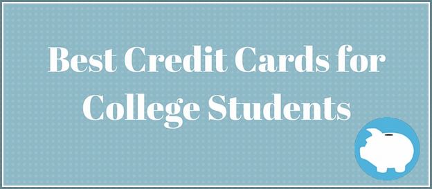 Best Credit Card For College Students 2018