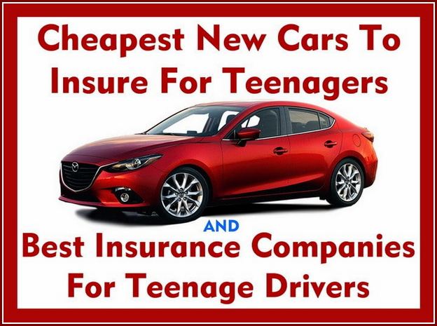 Cheapest Used Cars To Insure For Teenage Drivers