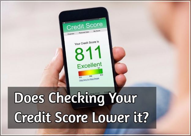 Checking Credit Score Lower It