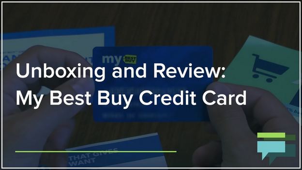 My Best Buy Credit Card Review