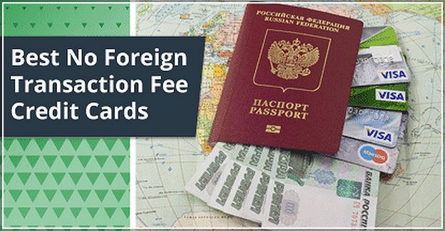 No Foreign Transaction Fee Credit Card