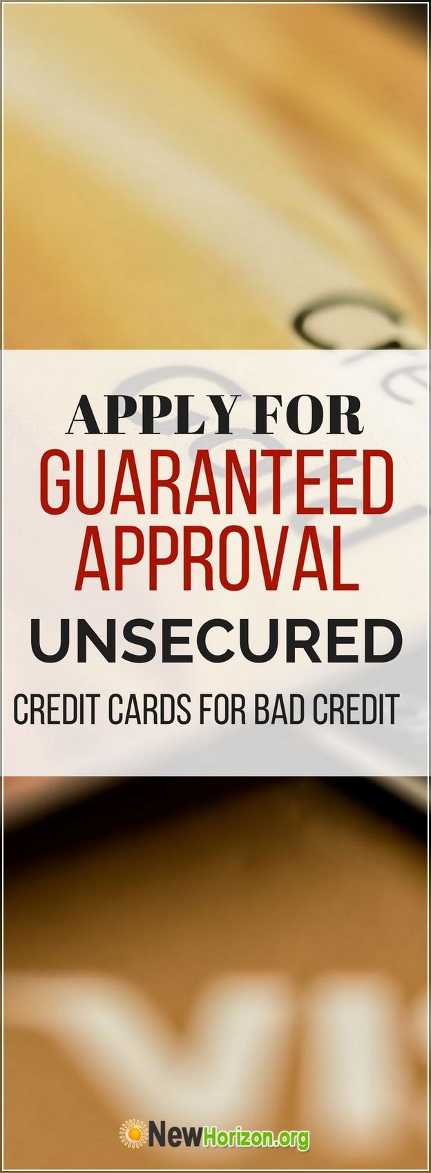 Unsecured Credit Cards For Bad Credit Guaranteed Approval